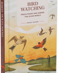 Bird Watching: Press Pause and Admire the Avian World – Pocket Nature Guide to Birds, Mindfulness & the Joy of Birdwatching