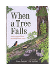 When a Tree Falls Book – Nurse Logs & the Power of Forest Ecosystems | Kids Nature Book